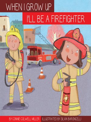 cover image of I'll Be a Firefighter